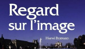 Regard sur l’image, « Écrire avec les yeux »