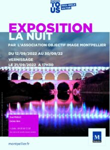 Objectif Image Montpellier vous invite à l&rsquo;exposition « La nuit « 