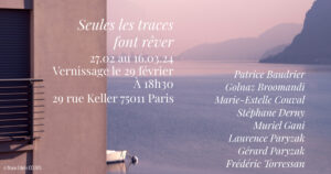 Seules les traces font rêver – exposition collective