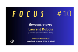 FOCUS – Laurent Dubois
