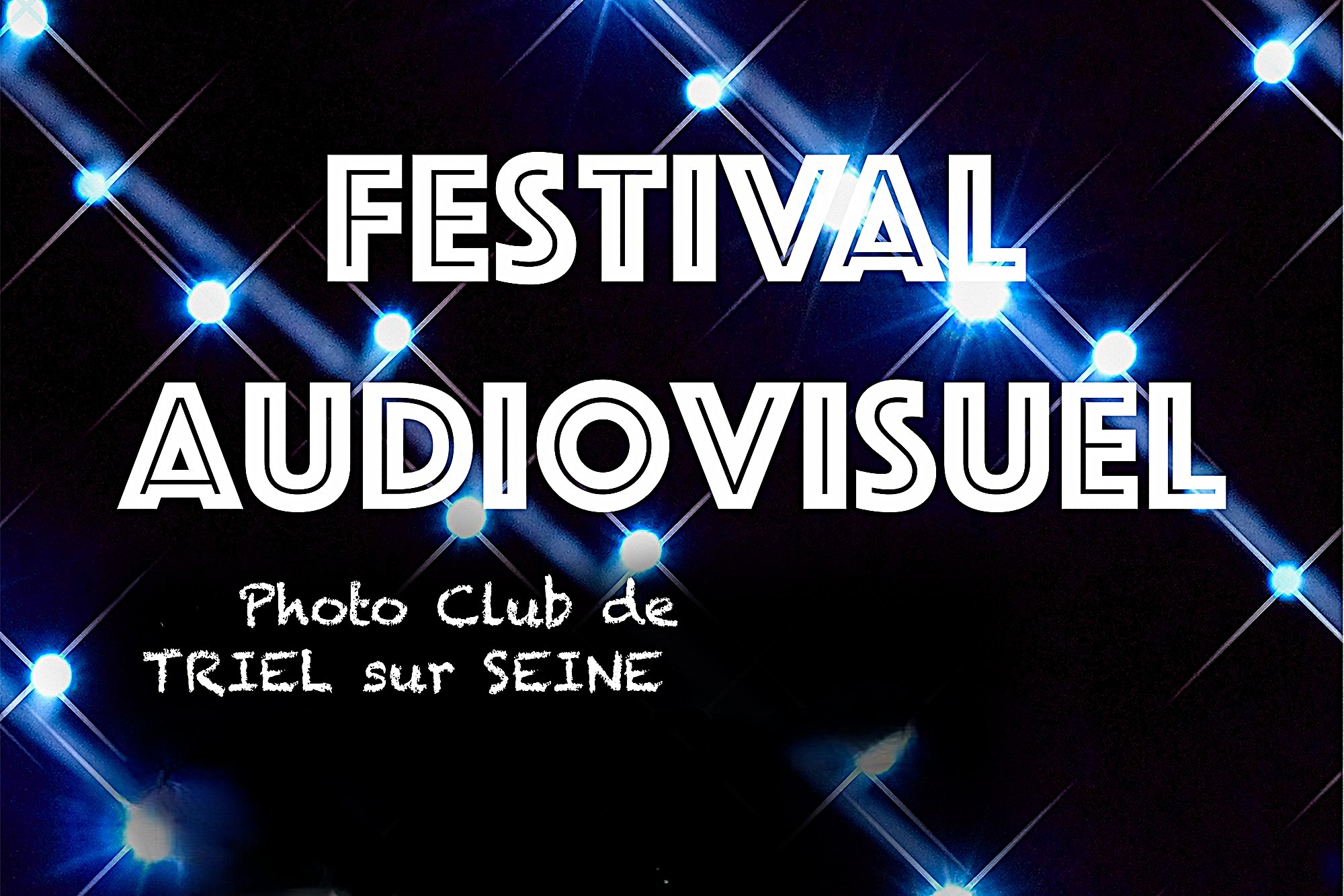 Festival Audiovisuel – Clic Triel